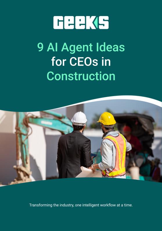 9 AI Agent Ideas for CEOs in Construction