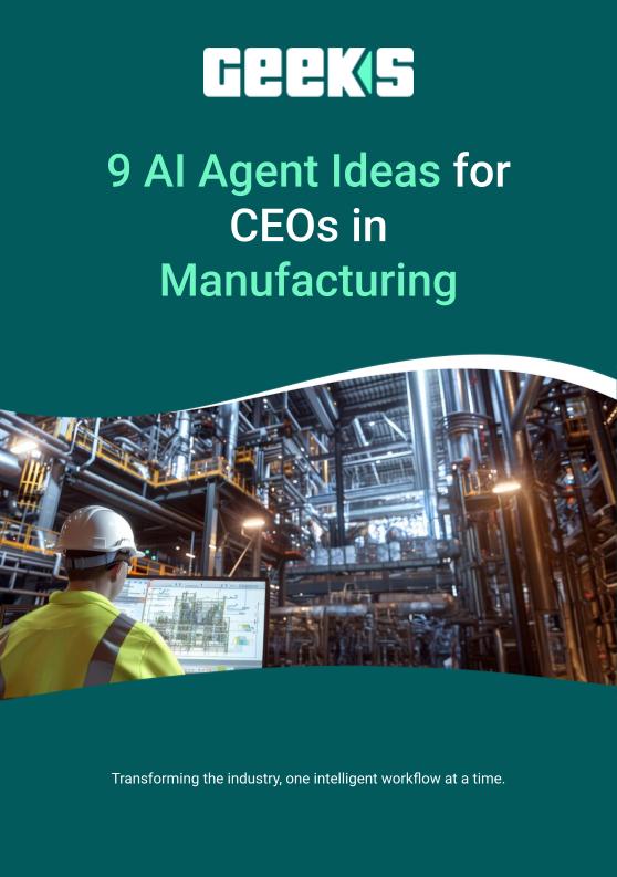 9 AI Agent Ideas for CEOs in Manufacturing