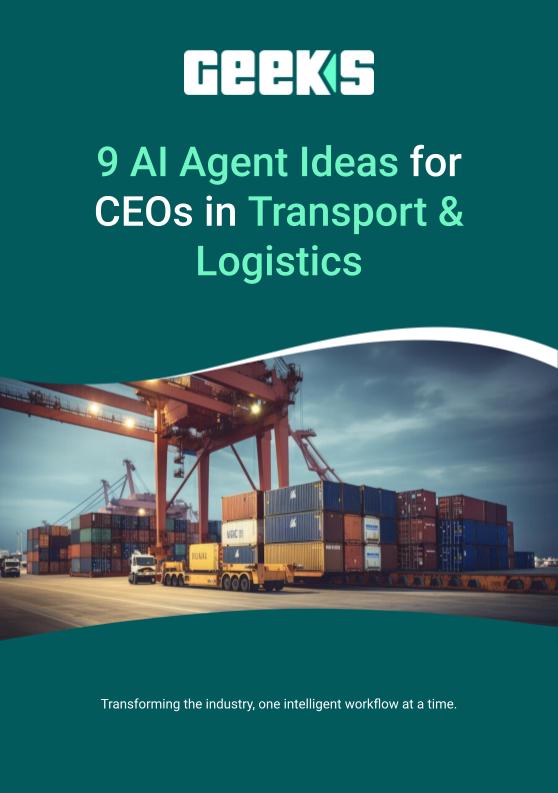 9 AI Agent Ideas for CEOs in Transport & Logistics