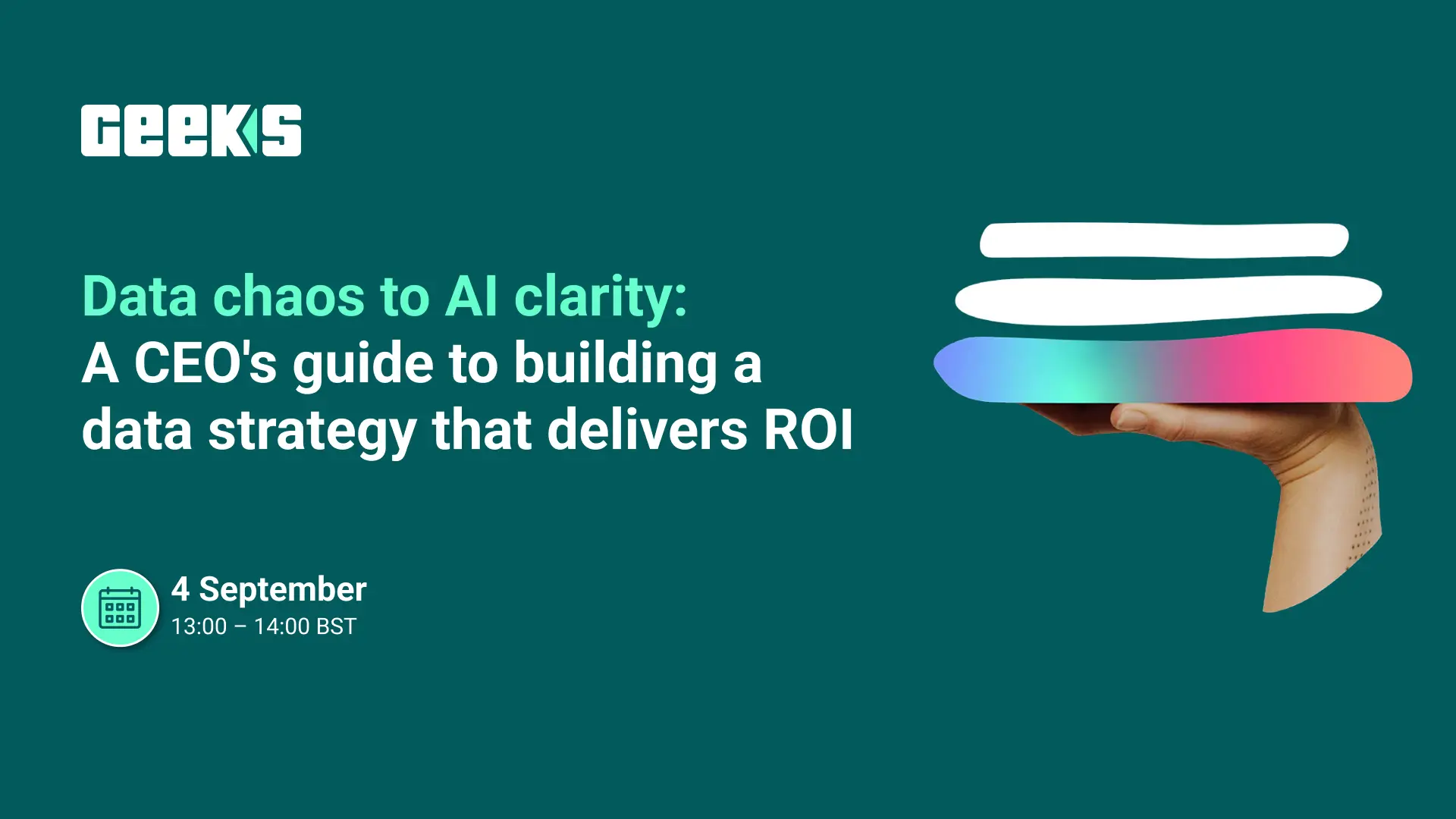 Data chaos to AI clarity: A CEO's guide to building a data strategy that delivers ROI