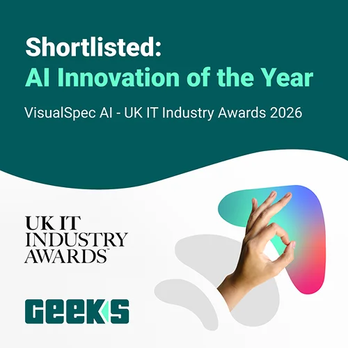 Geeks shortlisted for AI Innovation of the Year at the UK IT Industry Awards 2026