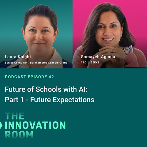 Episode 42: Future of Schools with AI: Part 1 - Expectations